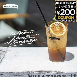 bgmbg WHATNOT ^u[ vX`bN^u[ PLASTIC TUMBLER PT-01-AM Rbv Ȃ ȂRbv JtF vX`bNOX Ȃ^u[ Ao[  lC 