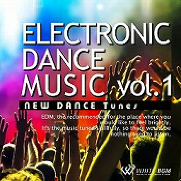 楽天市場 店内音楽cd Electronic Dance Music Vol 1 New Dance Tunes 曲 約73分 かっこいい音楽 店舗bgmやイベントに 著作権フリー音楽 店内音楽 White Bgm 楽天市場店