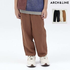 アーチアンドライン ARCH＆LINE Li/Ry EASY PANTS AL231410 全3色 115-135cm キッズ スーツ パンツ