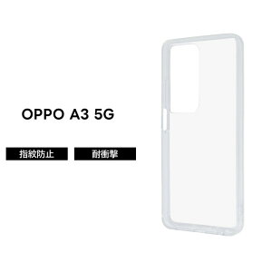 OPPO A3 5G �P�[�X �N���A �ϏՌ� OPPOA3 �t�@�C�u�W�[ OPPOA35G �I�b�| �V���v�� ��v �n�C�u���b�h�P�[�X �\�t�g �n�[�h �X�}�z�P�[�X ����