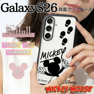 Galaxy S26 �P�[�X �~�b�L�[ �N���A �M�����N�V�[S26 �f�B�Y�j�[ �L�����N�^�[ ���킢�� ������� �V���v�� Disney Micky Mouse �~�b�L�[�O�b�Y �X�}�z �N���A�P�[�X �w�ʃN���A �J�o�[ �n�C�u���b�h 
