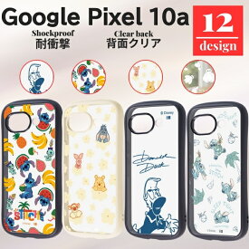 Google Pixel 10a ケース ディズニー クリア グーグルピクセル10a ディズニーキャラクター 可愛い おしゃれ カバー ハイブリッド スマホカバー スマホケース