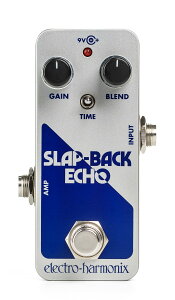 yzELECTRO-HARMONIX SLAP-BACK ECHO XbvobNGR[ AiOfBC M^[GtFN^[