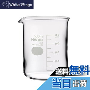 �y���������zHARIO(�n���I) �r�[�J�[ �ϔM�K���X�� �F�F�N���A�A�T�C�Y�F500mL