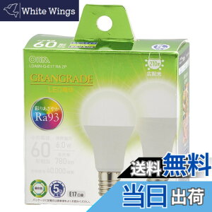 �y���������z�I�[���d�@ LED�d�����` E17 60�`����/60W���� �����F Ra93�����F �����Ή� �f�M�ގ{�H���Ή� �~�j�N���v�g���` 5�N 2�� LDA6N-G-E17 RA 2P 06-5567 OHM
