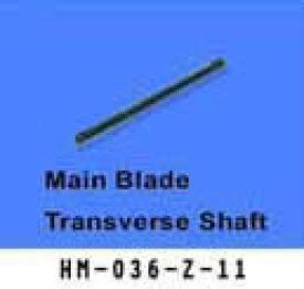 6ch#36(HM-036-Z-11)Main Blade transverse Shaft