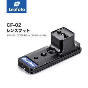 Leofoto(ItHg) CF-02 CanonpYtbgmAJXCX݊n