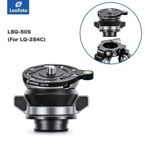 Leofoto(ItHg) LBQ-50S LQ-284CpxOx[XmMr.QV[Ybn