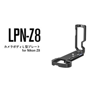 Leofoto(ItHg)LPN-Z8 L^v[gmNikon Z8pbAJXCX݊n