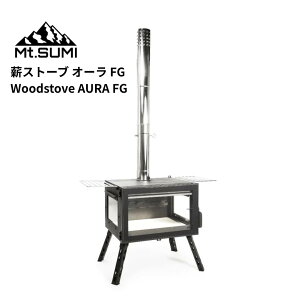Mt.SUMI AEghAdXg[u I[ FG / Woodstove AURA FG SG25FWAR-FG }EgX~ dXg[u EbhXg[u 25FW V R