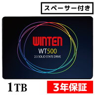 WINTEN SSD 1TB【3年保証 送料無料 スペーサー付き】WT500-SSD-1TB SATA3 6Gbps 3D NANDフラッシュ搭載 …