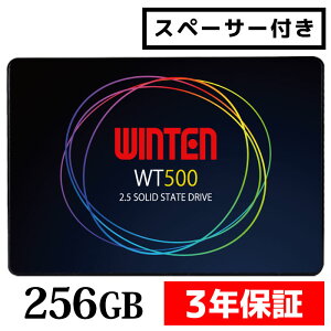 WINTEN SSD 256GB�y3�N�ۏ� �������� �X�y�[�T�[�t���zWT500-SSD-256GB SATA3 6Gbps 3D NAND�t���b�V������ �f�X�N�g�b�v�p�\�R���A�m�[�g�p�\�R���ɂ��g����2.5�C���` �G���[�����@�\ �ȓd�� �Ռ��ɋ��� 2.