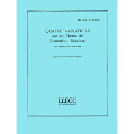 Leduc ビッチュ ： ドメニコ・スカルラッティの主題による4つの変奏曲 書籍・メディア 管楽器