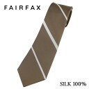 ネクタイ ビジネス ブランド (フェアファクス) FAIRFAX ストライプ ネクタイ ブラウン スモーキーカラー シルク100% …