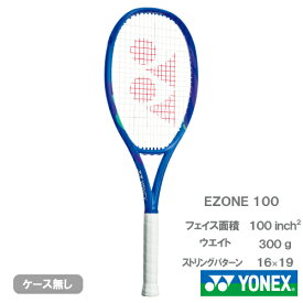 ヨネックス Eゾーン 100（YONEX EZONE 100 08EZ100 786）硬式テニスラケット 25SS