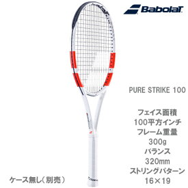 バボラ [Babolat] 硬式ラケット ピュアストライク 100 （101520 PURE STRIKE 100）24SS