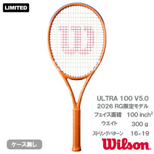 �E�C���\�� ���[�����M�����X �E���g�� 100 V5�iwilson ULTRA 100 V5 RG26 WR201711U�j�d���e�j�X���P�b�g 26SS