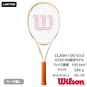 �E�C���\�� ���[�����M�����X �N���b�V�� 100 V3�iwilson CLASH 100 V3 RG26 WR201811U�j�d���e�j�X���P�b�g 26SS