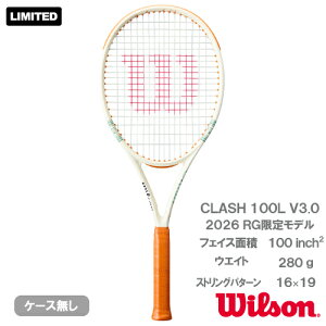 �E�C���\�� ���[�����M�����X �N���b�V�� 100 �G�� V3�iwilson CLASH 100L V3 RG26 WR204411U�j�d���e�j�X���P�b�g 26SS