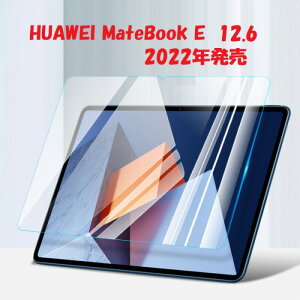 MateBook E 12.6inch 2022 �ی�t�B���� MateBookE 12.6�C���` �K���X�t�B���� �t�B���� DRC-W58 �ی� �K���X �����K���X 9H