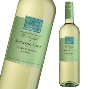 �X���[�L���O�E���[���E�\�[���B�j�����E�u�����E�J���t�H���j�A Smoking Loon Sauvignon Blanc California �J���t�H���j�A ���C�� �����C�� �h��