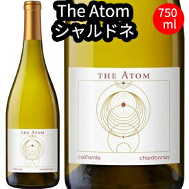 ジ アトム シャルドネ カリフォルニア 2024年