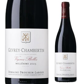 ジュヴレ シャンベルタン ヴィーニュ ベル [2023] ドルーアン ラローズ 750ml フランス ブルゴーニュ 辛口 赤ワイン 浜運
