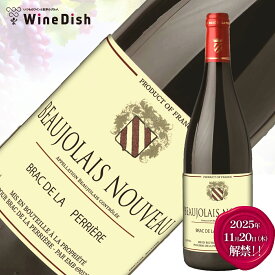 ボジョレー・ヌーヴォー [2025] 赤ワイン 750ml　航空便 ボージョレ・ヌーヴォー バラック・ド・ラ・ぺリエール 新酒 送料無料