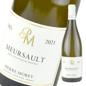 �s�G�[�� ���� �����\�[ [2021] 750ml �� Pierre Morey Meursaul