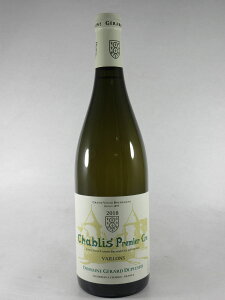 WF[ fvV Vu v~G N @C [2018] 750ml  Gerard DUPLESSIS Chablis 1er Cru Vaillons
