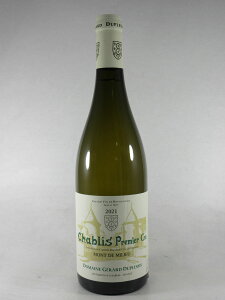 WF[ fvV Vu v~G N  h ~[ [2021] 750ml  Gerard DUPLESSIS Chablis 1er Cru Mont de Milieu