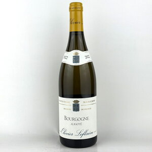 �I�����B�G ���t���[�� �u���S�[�j�� �A���S�e [2022] 750ml �� Olivier Leflaive Bourgogne Aligote