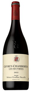 h[k x[ OtBG W Vx^  X [2022] 750ml  DOMAINE ROBERT GROFFIER GEVREY-CHAMBERTIN LES SEUVREES