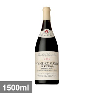 �u�V���[�� �y�[�� �G �t�B�X ���H�[�k ���}�l �� �X�V�� [2004] 1500ml �� �}�O�i���T�C�Y BOUCHARD PERE ET FILS VOSNE-ROMANEE LES SUCHOTS 1500ML