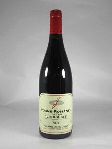 W OH H[k }l v~G N  [W [2021] 750ml  Jean GRIVOT Vosne-Romanee 1er Cru Les Rouges