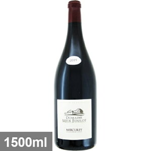  t L [Wi}Oij[2019] 1500ml  MEIX-FOULOT@MERCUREY ROUGE MAGNUM