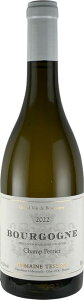 �e�V�G �u���S�[�j�� �R�[�g �h�[�� �u���� �V���� �y���G�[�� [2024] 750ml ��Tessier Bourgogne Blanc Champ Perrier