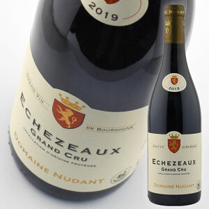 j_ GVF][ O N [2019] 750ml  Nudant Echezeaux Grand Cru
