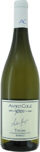 AeBR Rb gXJ[i rAR [2022] 750ml ANTICO COLLE@TOSCANA BIANCO