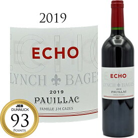 エコー・ド・ランシュ・バージュ　シャトー・ランシュ・バージュ[2019]ECHO DE LYNCH BAGESCH　CH.LYNCH BAGES PAUILLAC 750ml 赤ワイン 赤 ワイン フルボディ