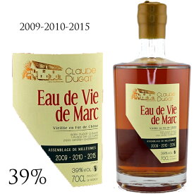 オー ド ヴィ ド マール アッサンブラージュ ド ミレジム [2009/2010/2015] クロード デュガClaude Dugat Eau de Vie de Marc Assemblage de MillesimesClaude Dugat 750mlブルゴーニュ 蒸留酒 ピノ ノワール アルコール39％