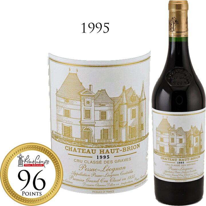 楽天市場】シャトー オー ブリオン [1995]Chateau Haut Brion 750ml