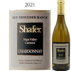 シェーファー レッド ショルダー ランチ シャルドネ [2021]Shafer "Red Shoulder Ranch" Chardonnay Napa Valley Carneros 750ml 白ワイン 白 ワイン フルボディ 辛口