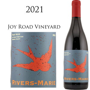 @[X }[ smm[ WC [h B[h \m}R[Xg [2021]RIVERS-MARIE Pinot Noir Joy Road Vineyard Sonoma Coast 750ml JtHjA ԃC  C v[g Mtg