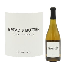 ブレッド アンド バター　シャルドネBread and Butter　Chardonnay　California　750mlワイン 白ワイン 白 　カリフォルニア