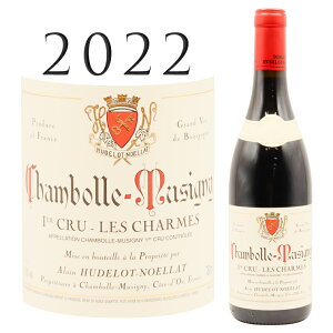 �V�����{�[�����~���W�j�B �v���~�G�E�N���� ���E�V������ [2022] �A�����E���h�����m�G��Alain HUDELOT-NOELLAT Chambolle Musigny 1er cru Les Charmes Rouge 750ml�ԃ��C�� �u���S�[�j��