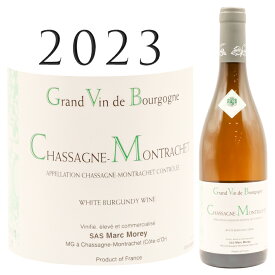 シャサーニュ モンラシェ ブラン [2023] マルク モレ Chassagne Montrachet Blanc Marc MOREY 750ml 白ワイン