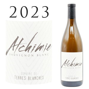 �R�g�[ �f�� �W�G�m�� �A���V�~�[ [2023] �h���[�k �e�[�� �u�����V�� Coteaux du Giennois Alchimie Domaine Terre Blanche 750ml �����[�� �\�[�r�j���� �u���� �����C�� �� ���C�� �h��