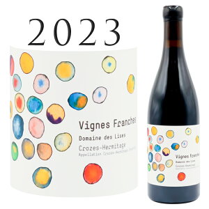 �N���[�Y�E�G���~�^�[�W�� ���B�[�j���E�t�����V�� [2023] �h���[�k�E�f�E���Y Croze Hermitage Equinoxe Domaine des Lises 750ml �ԃ��C��