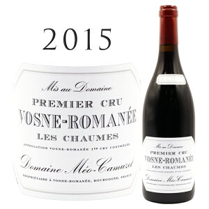 H[k }l v~G N  V[ [2015] I J~[Vosne Romanee 1er Cru Les Chame Meo Camuzet 750mlsmm[ ԃC